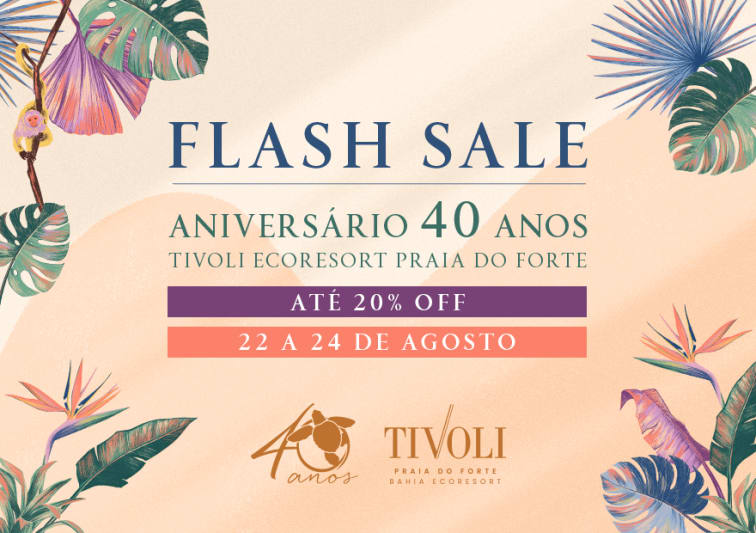 Banner estático para divulgação da Flash Sale com até 20% OFF de Aniversário do Tivoli Ecoresort Praia do Forte, que acontecerá do dia 22 a 24 de agosto